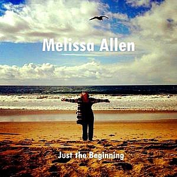 Melissa Allen - Just the Beginning - EP album