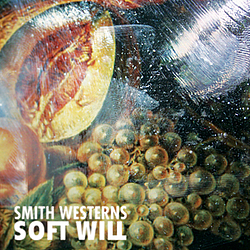 Smith Westerns - Soft Will альбом