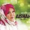 Aishah - Memori Hit Aishah альбом