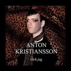 Anton Kristiansson - Och jag album