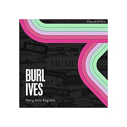 Burl Ives - Mary Ann Regrets album