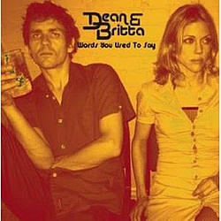 Dean &amp; Britta - Words You Used To Say album