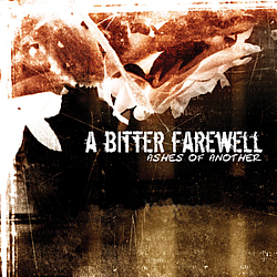 A Bitter Farewell - Ashes of Another album