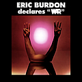 Eric Burdon &amp; War - Eric Burdon Declares &quot;War&quot; album