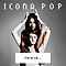 Icona Pop - This Is... Icona Pop album