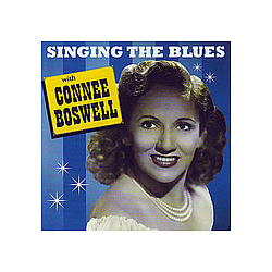 Connee Boswell - Singing The Blues With Connee Boswell album