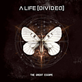 A Life Divided - The Great Escape альбом