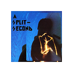 A Split Second - A Split-Second альбом