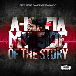 A-Mafia - My Side Of The Story альбом
