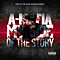 A-Mafia - My Side Of The Story альбом