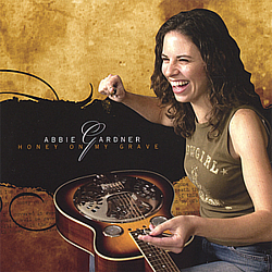 Abbie Gardner - Honey On My Grave альбом