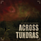 Across Tundras - Old World Wanderer album