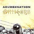 Acumen Nation - Anticore альбом