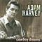 Adam Harvey - Cowboy Dreams album