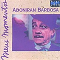 Adoniram Barbosa - Meus Momentos альбом