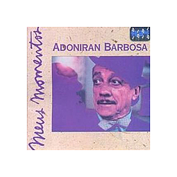 Adoniram Barbosa - RaÃ­zes do samba альбом
