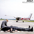 Adult. - Resuscitation album