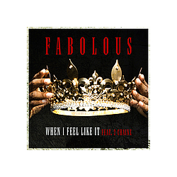 Fabolous - When I Feel Like It альбом