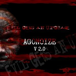 Agonoize - Evil Gets an Upgrade альбом