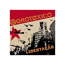Agrotóxico - LibertaÃ§Ã£o альбом