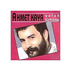Ahmet Kaya - Åafak tÃ¼rkÃ¼sÃ¼ альбом