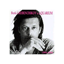 Akvarium - Boris Grebenschikov &amp; Aquarium 1991-1994 album