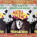Alceu Valença - Oropa, FranÃ§a e Bahia (Ao Vivo) album