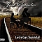 Jose Suicidio - Let&#039;s Get Suicidal альбом