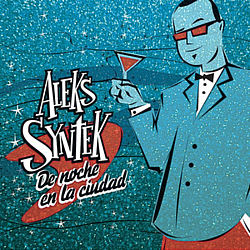 Alex Sintek - De Noche En La Ciudad альбом