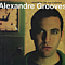 Alexandre Grooves - AmanhÃ£ eu nÃ£o vou trabalhar album