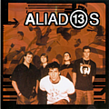 Aliados13 - Aliados 13 альбом