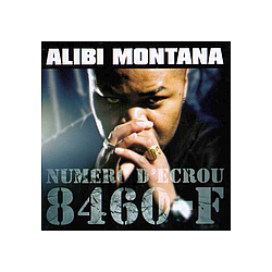 Alibi Montana - NumÃ©ro D&#039;Ã©crou 8460-F альбом