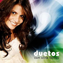 Aline Barros - Duetos Com Aline Barros альбом