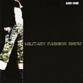 And One - Military Fashion Show альбом