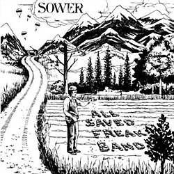All Saved Freak Band - Sower album