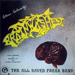 All Saved Freak Band - Brainwashed album