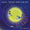 All Too Human - Entropy album