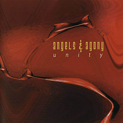 Angels &amp; Agony - Unity album