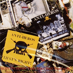 Anti-Heros - That&#039;s Right / Don&#039;t Tread on Me альбом
