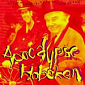 Apocalypse Hoboken - Superincredibleheavydutydudes album