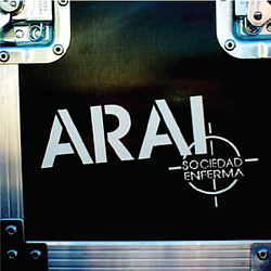 Arai - SOCIEDAD ENFERMA альбом
