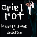 Ariel Rot - Lo siento, Frank альбом