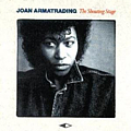 Armatrading Joan - The Shouting Stage альбом