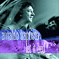 Arnaldo Baptista - Let It Bed album