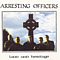 Arresting Officers - Land And Heritage album