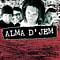 Alma D&#039;jem - Alma D&#039;Jem альбом
