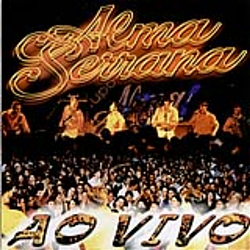 Alma Serrana - Alma Serrana - Ao Vivo альбом