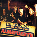 Almafuerte - 10 AÃ±os альбом