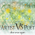 Artist vs Poet - Alive Once Again album