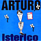 Arturo - Isterico альбом
